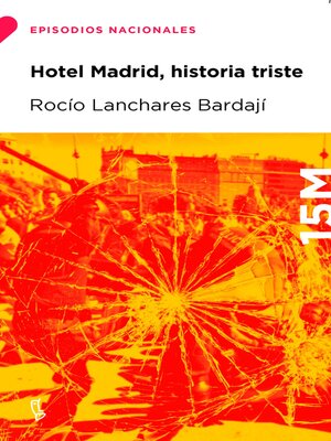 cover image of Hotel Madrid, historia triste